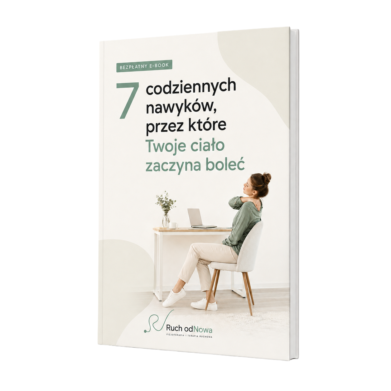 Okładka e-booka 7 codziennych nawyków, przez które Twoje ciało zaczyna boleć